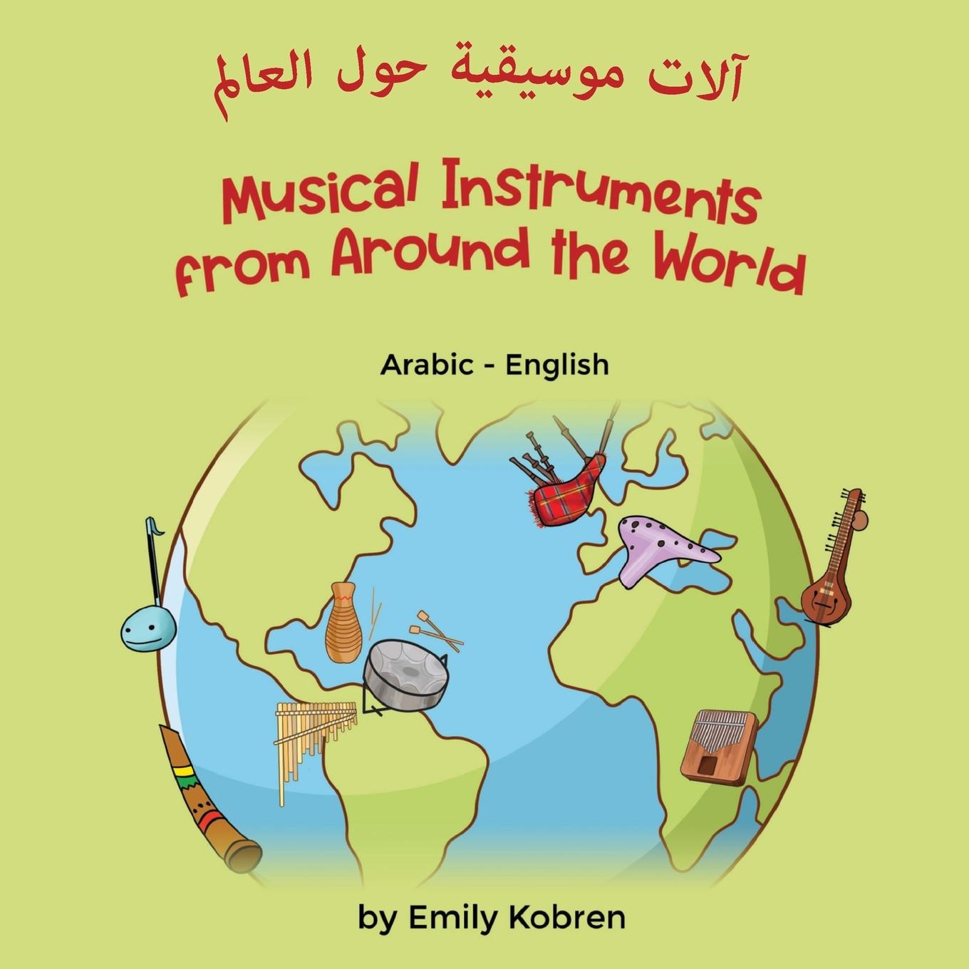 Vorderes Coverbild Musical Instruments from Around the World (Arabic-English)