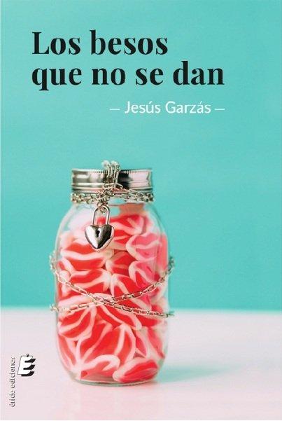 Vorderes Coverbild Los besos que no se dan