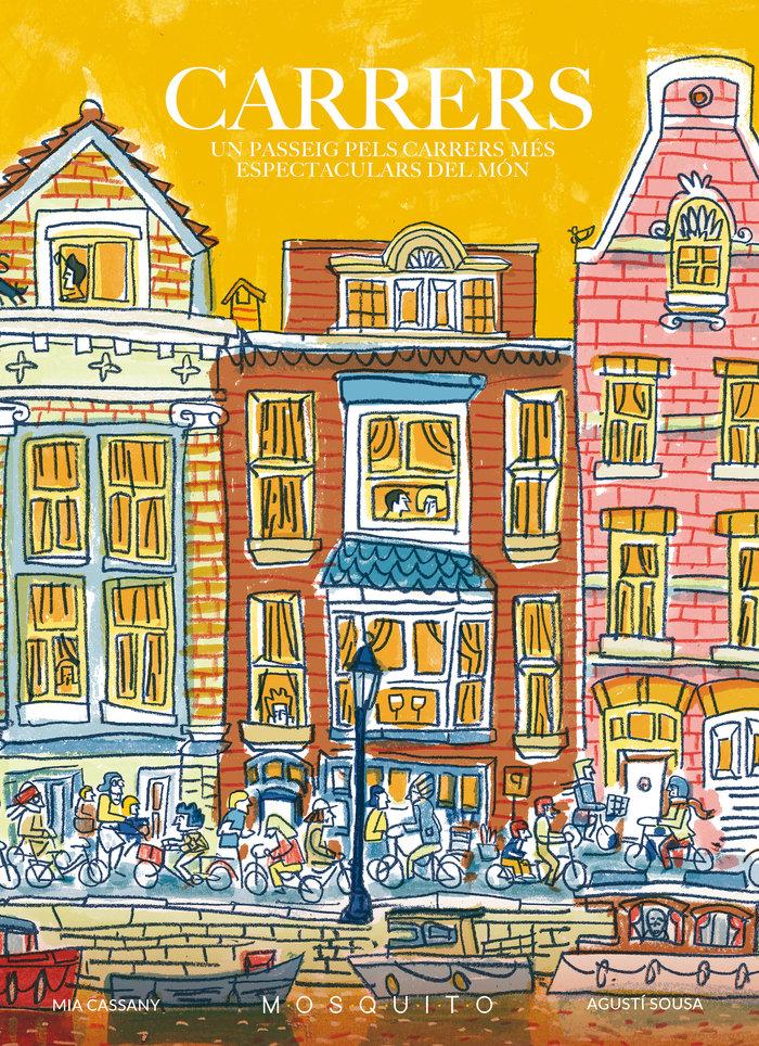 Vorderes Coverbild Carrers. Un passeig pels carrers més espectaculars del món