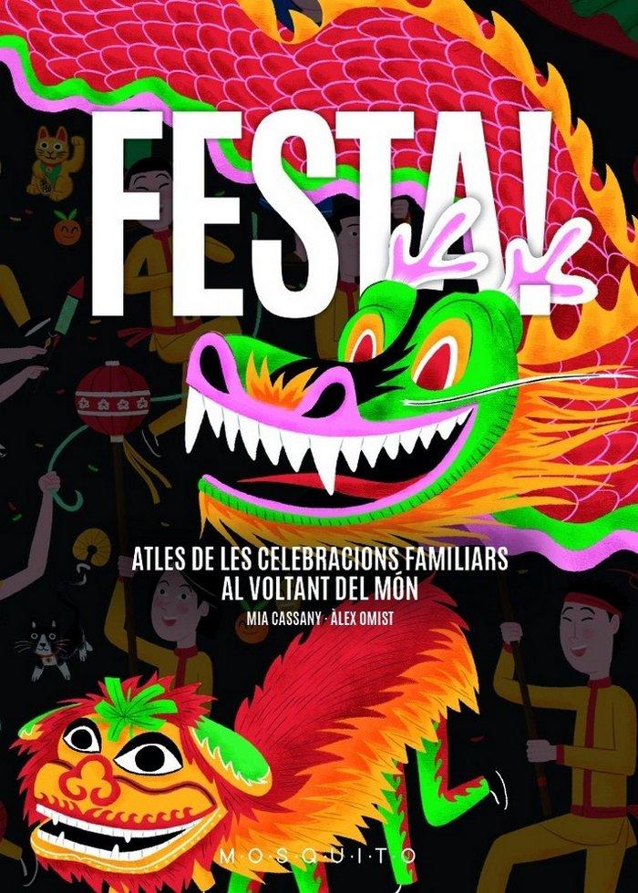 Vorderes Coverbild Festa! : atles de les celebracions familiars al voltant del món