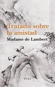 Vorderes Coverbild Tratado sobre la amistad