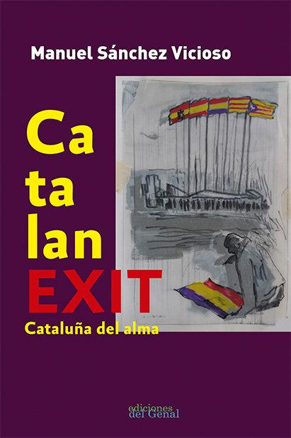 Vorderes Coverbild CATALANEXIT. CATALUÑA DEL ALMA