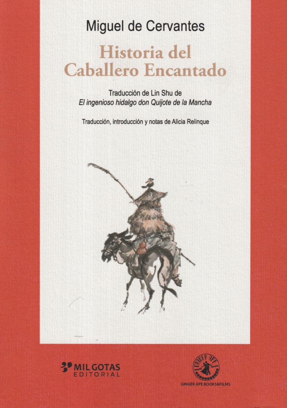 Vorderes Coverbild Historia del caballero encantado : El Quijote chino