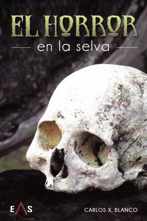 Vorderes Coverbild El horror en la selva