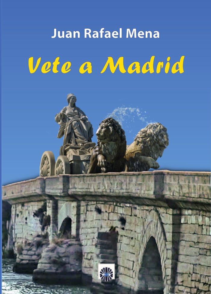 Vorderes Coverbild Vete a Madrid