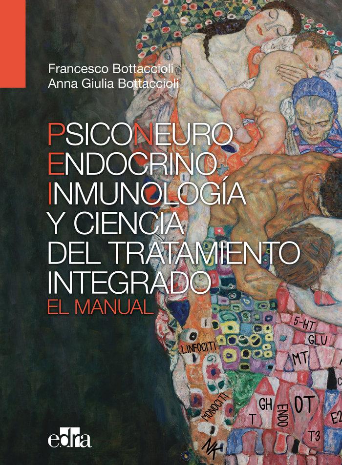Vorderes Coverbild Psiconeuroinmunoendocrinología Y Ciencia del Tratamiento Integrado. El Manual.