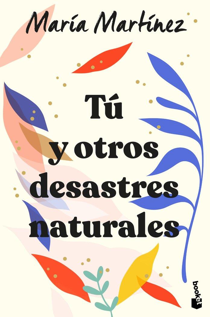 Vorderes Coverbild Tú y otros desastres naturales