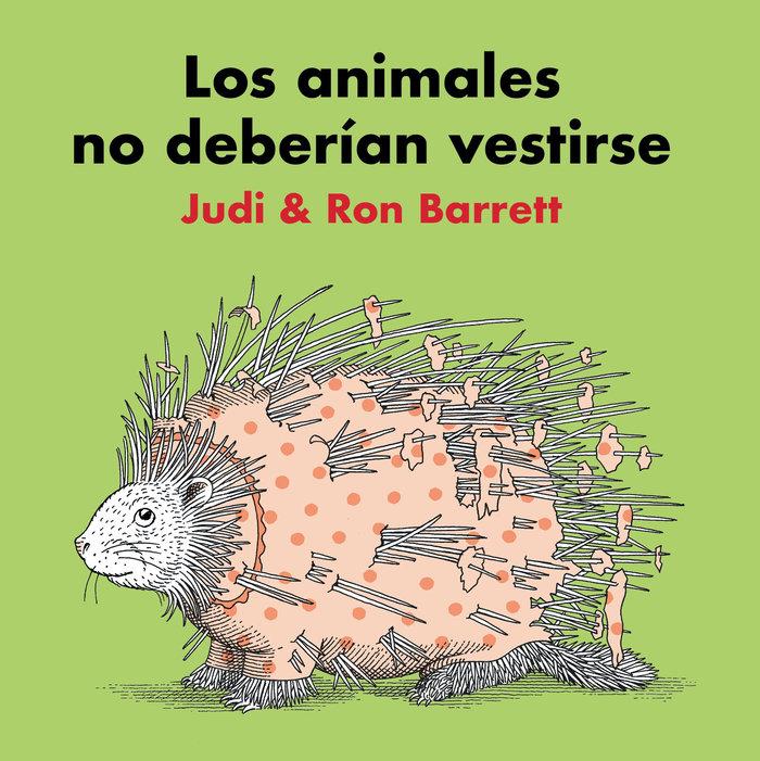 Vorderes Coverbild Los animales no deberían vestirse