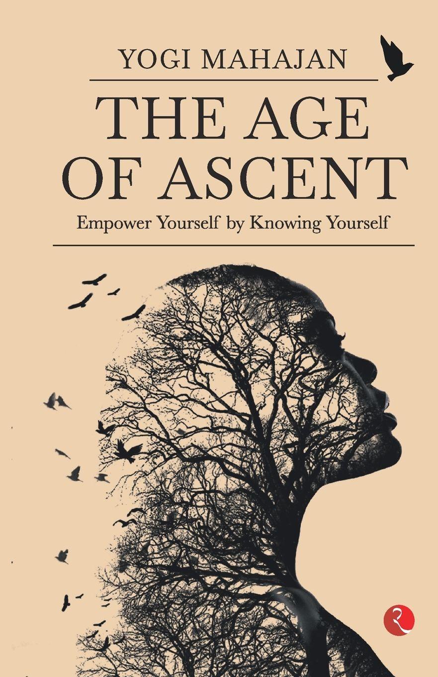 Vorderes Coverbild THE AGE OF ASCENT Empower Yourself by Knowing Yourself