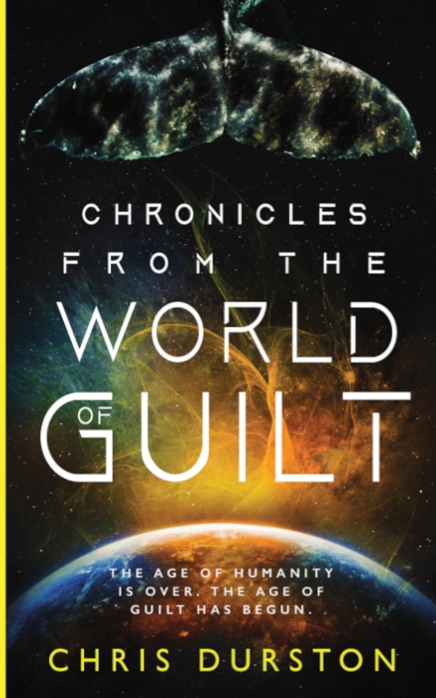 Vorderes Coverbild Chronicles from the World of Guilt