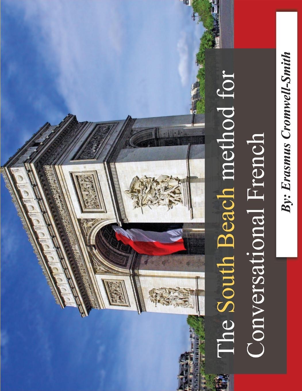 Vorderes Coverbild The South Beach method for Conversational French