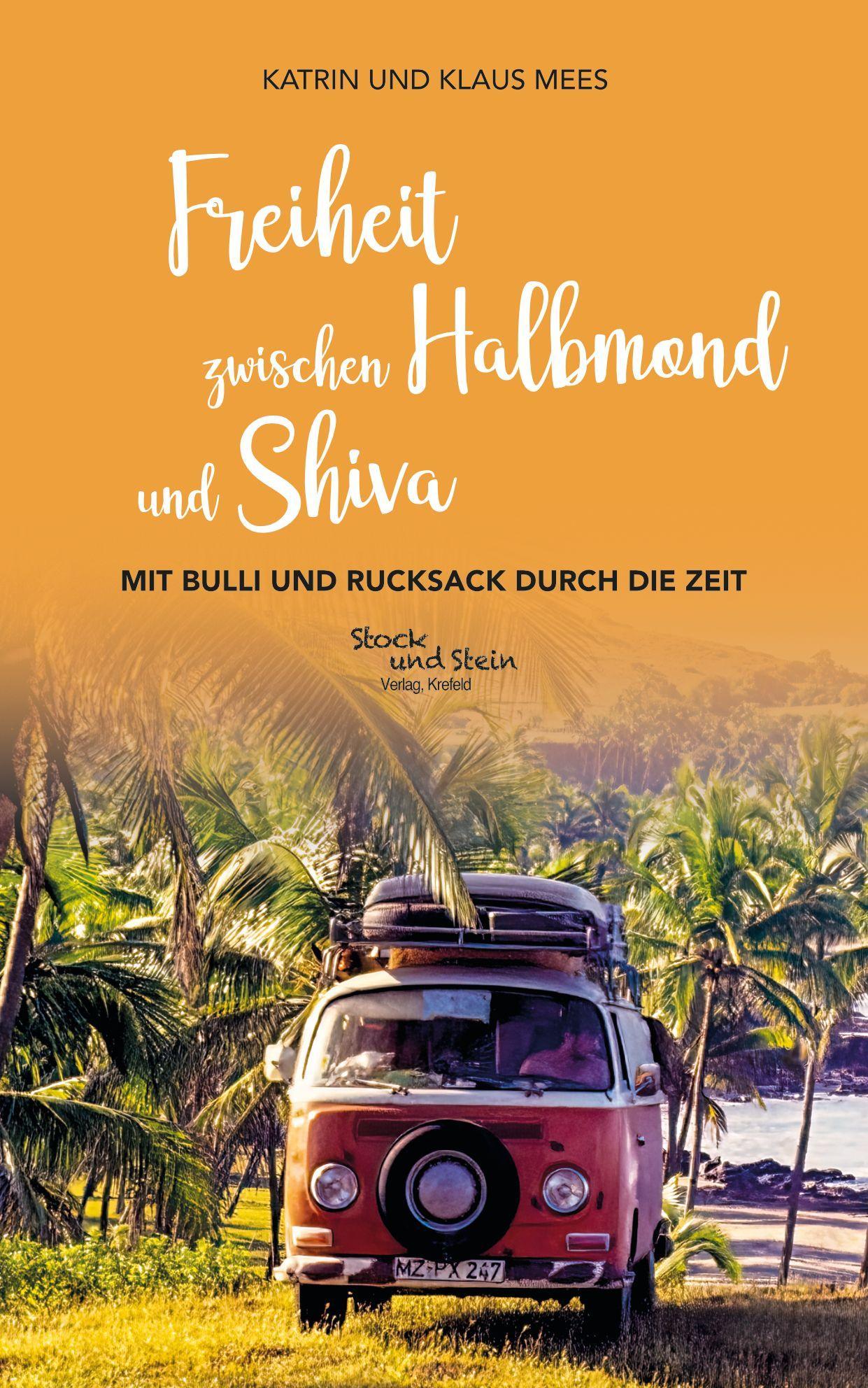 Vorderes Coverbild Freiheit zwischen Halbmond und Shiva