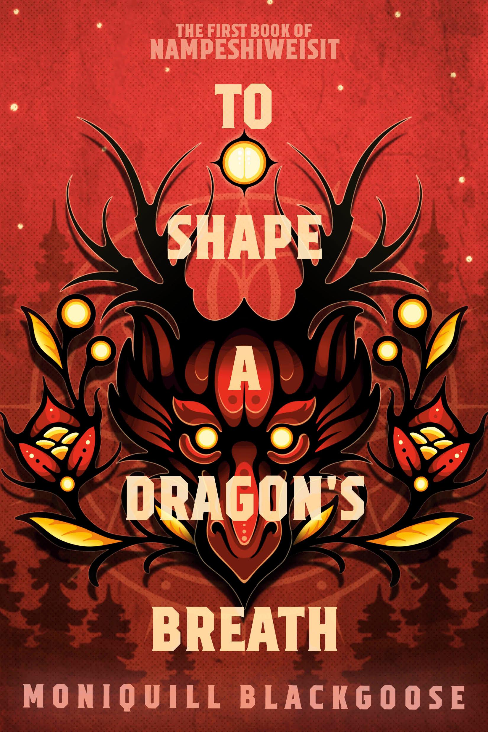 Vorderes Coverbild To Shape a Dragon's Breath