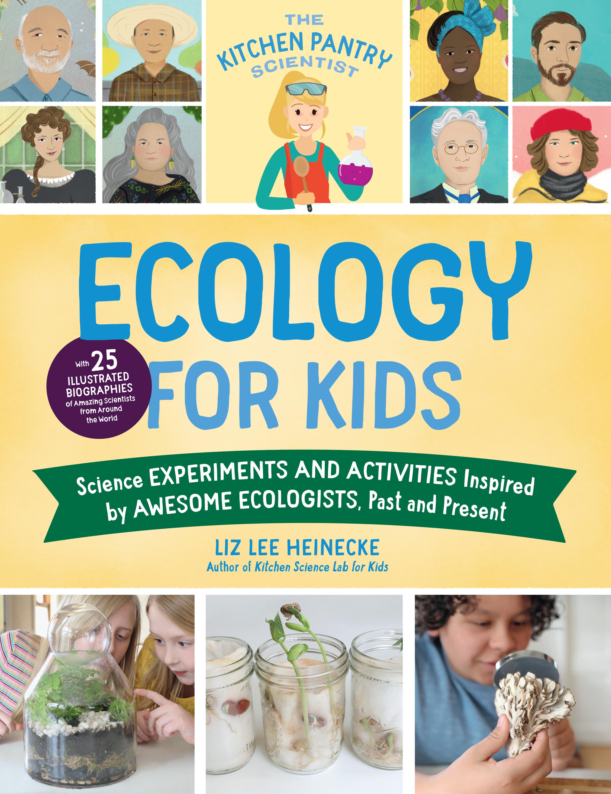 Vorderes Coverbild The Kitchen Pantry Scientist Ecology for Kids