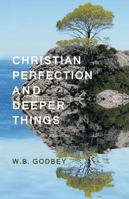 Vorderes Coverbild Christian Perfection and Deeper Things