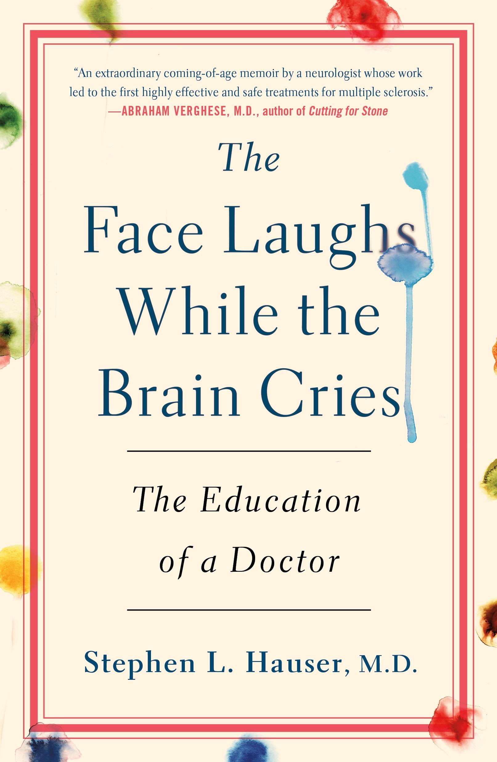 Vorderes Coverbild The Face Laughs While the Brain Cries