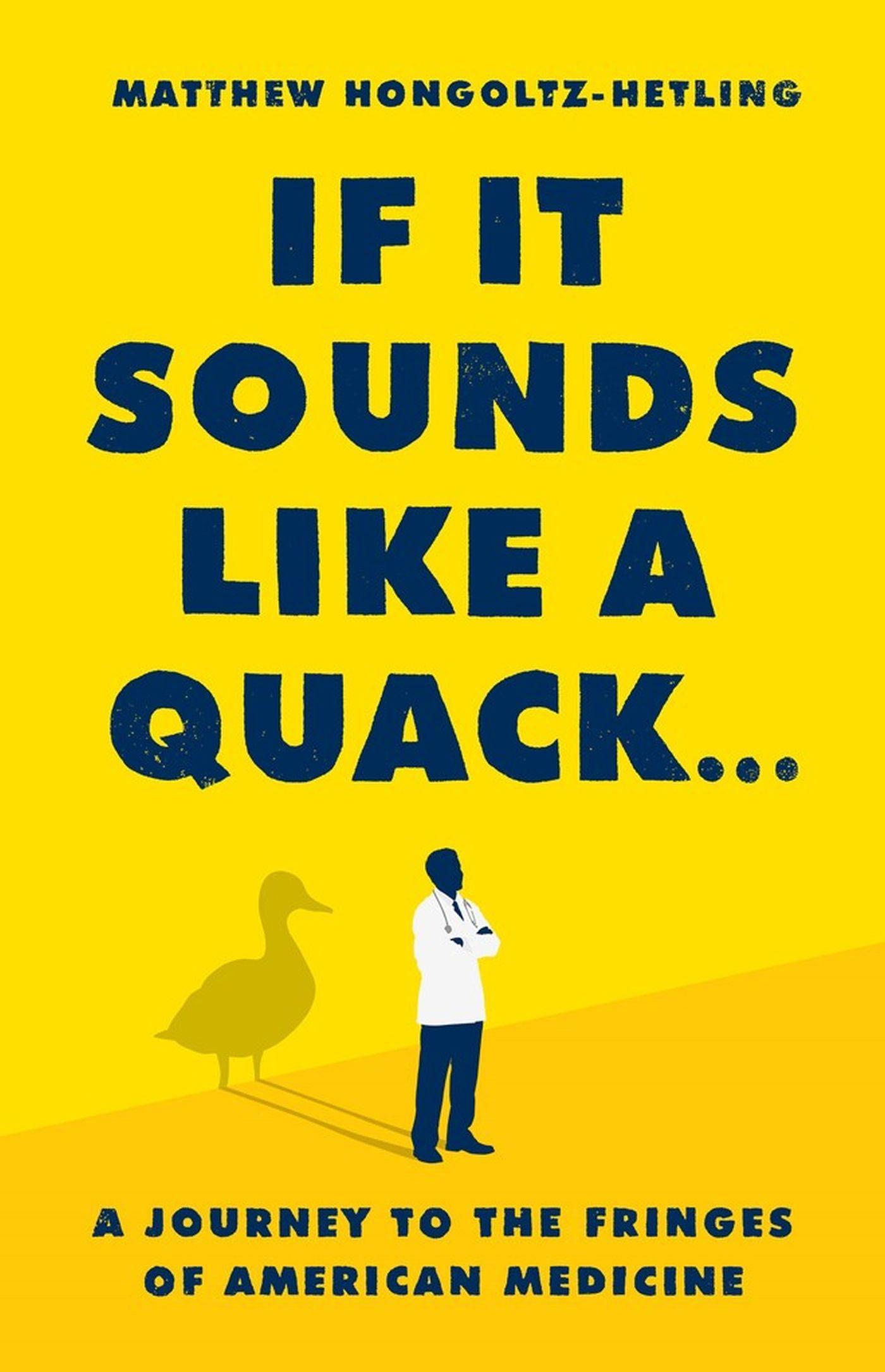 Vorderes Coverbild If It Sounds Like a Quack...