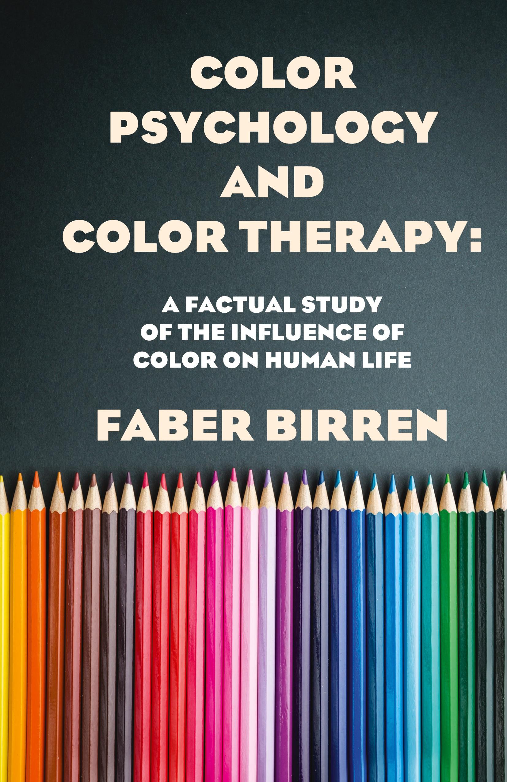 Vorderes Coverbild Color Psychology And Color Therapy Hardcover