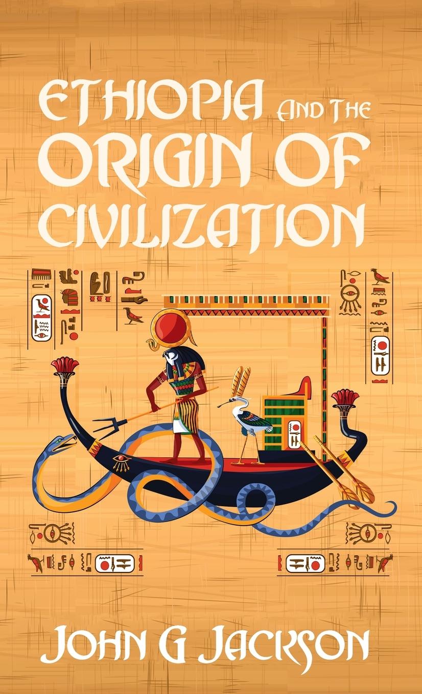Vorderes Coverbild Ethiopia And The Origin Of Civilization Hardcover