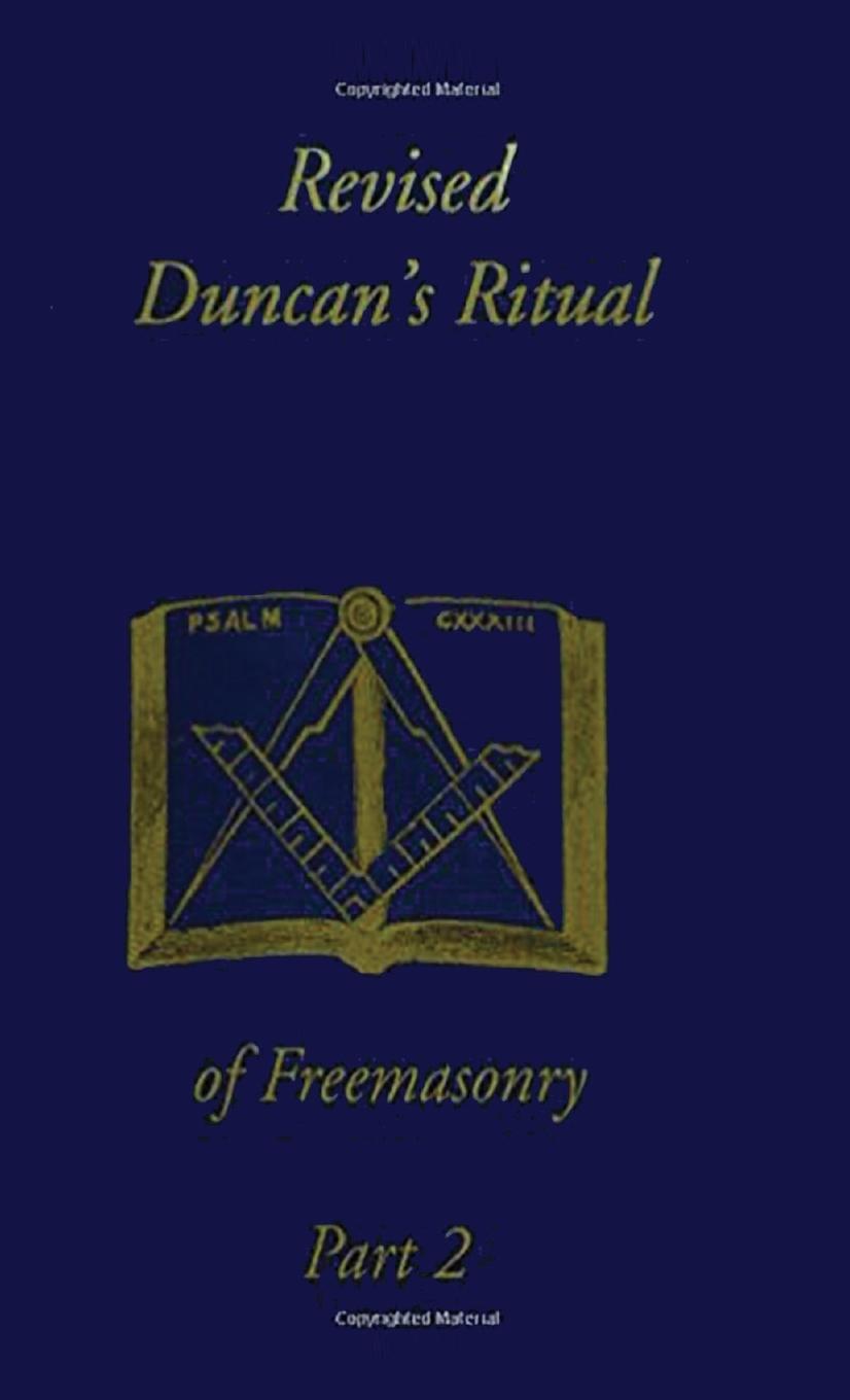 Vorderes Coverbild Revised Duncan's Ritual Of Freemasonry Part 2 (Revised) Hardcover
