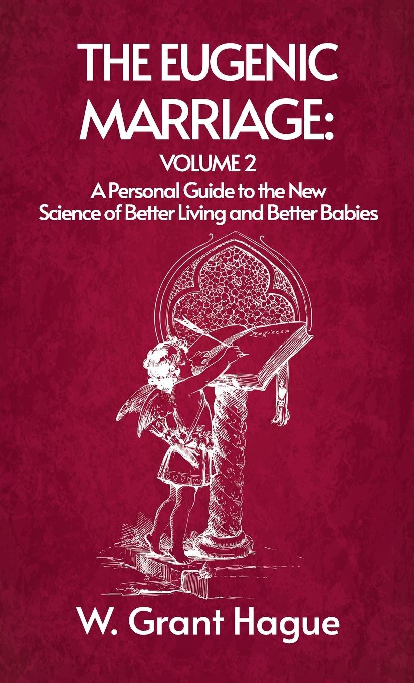 Vorderes Coverbild Eugenic Marriage Volume II Hardcover