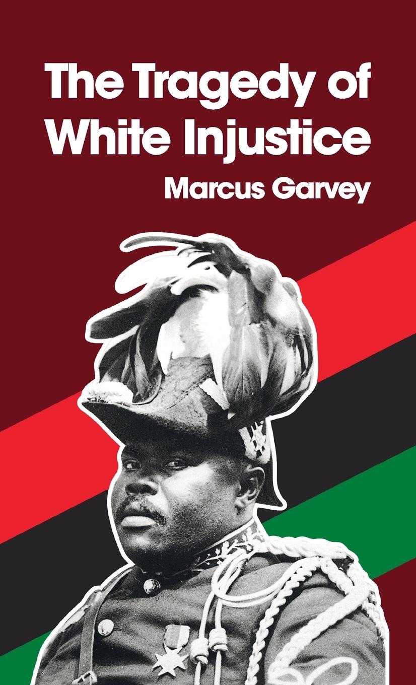 Vorderes Coverbild Tragedy of White Injustice Hardcover