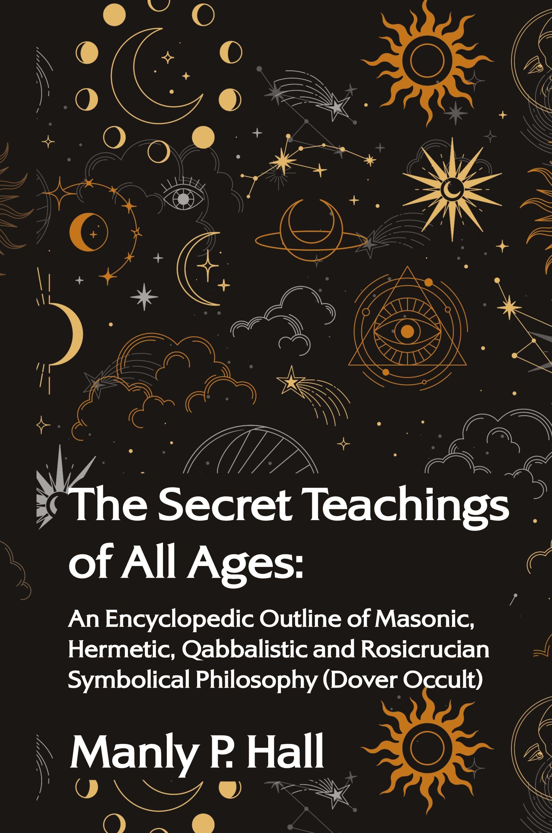 Vorderes Coverbild The Secret Teachings of All Ages
