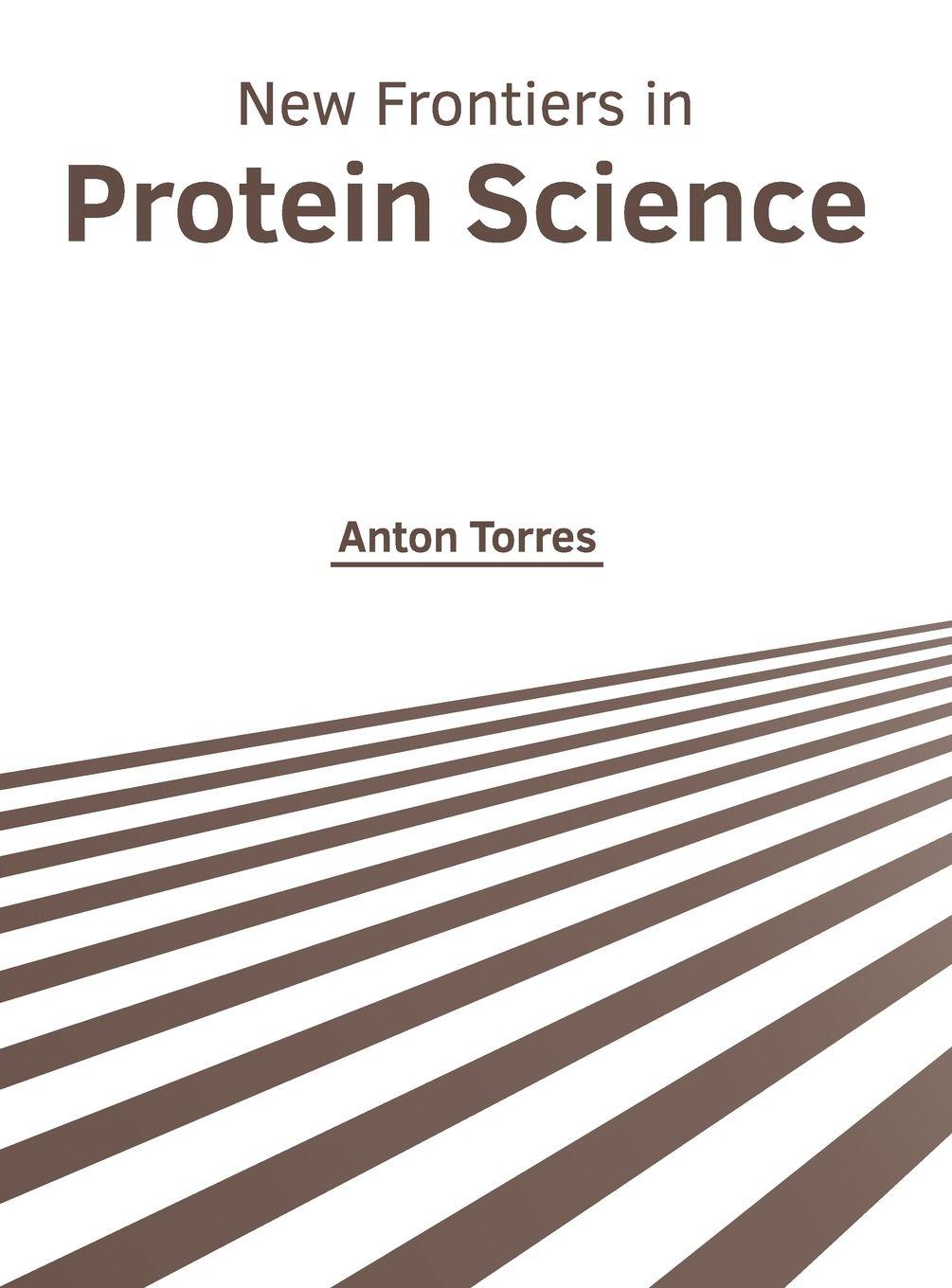Vorderes Coverbild New Frontiers in Protein Science