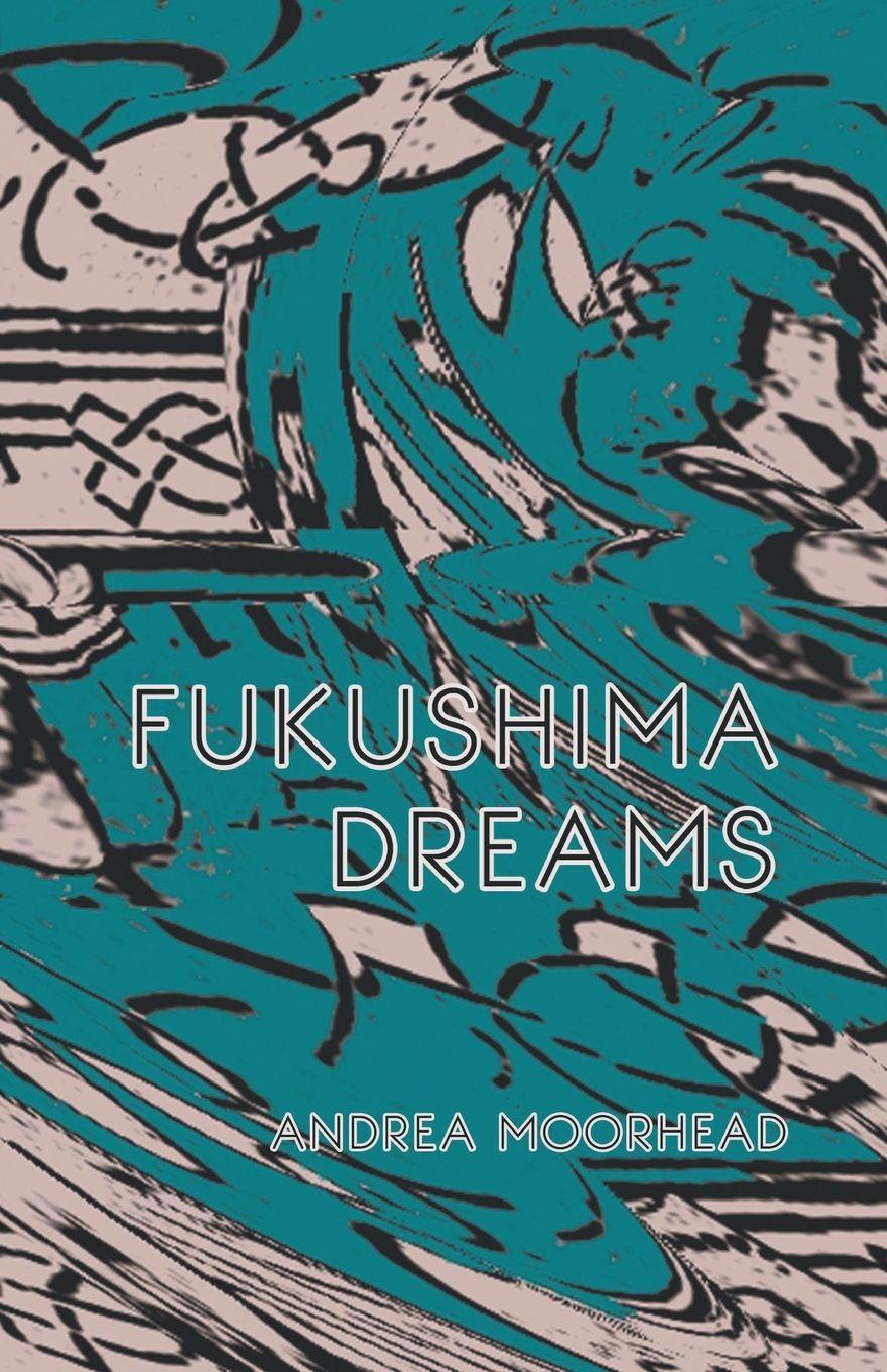 Vorderes Coverbild Fukushima Dreams