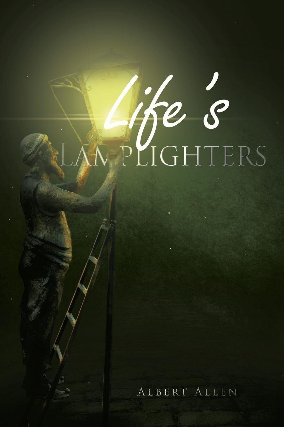 Vorderes Coverbild Life's Lamplighters