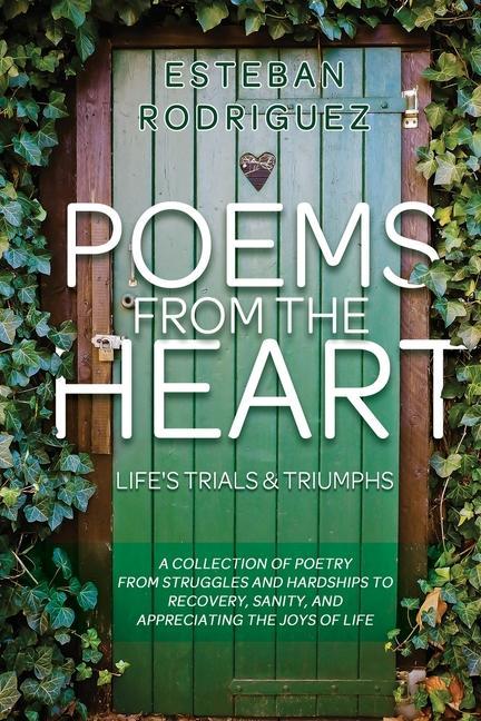 Vorderes Coverbild Poems from the Heart: Life's Trials and Triumphs