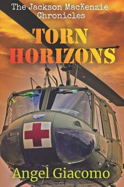 Vorderes Coverbild The Jackson MacKenzie Chronicles: Torn Horizons