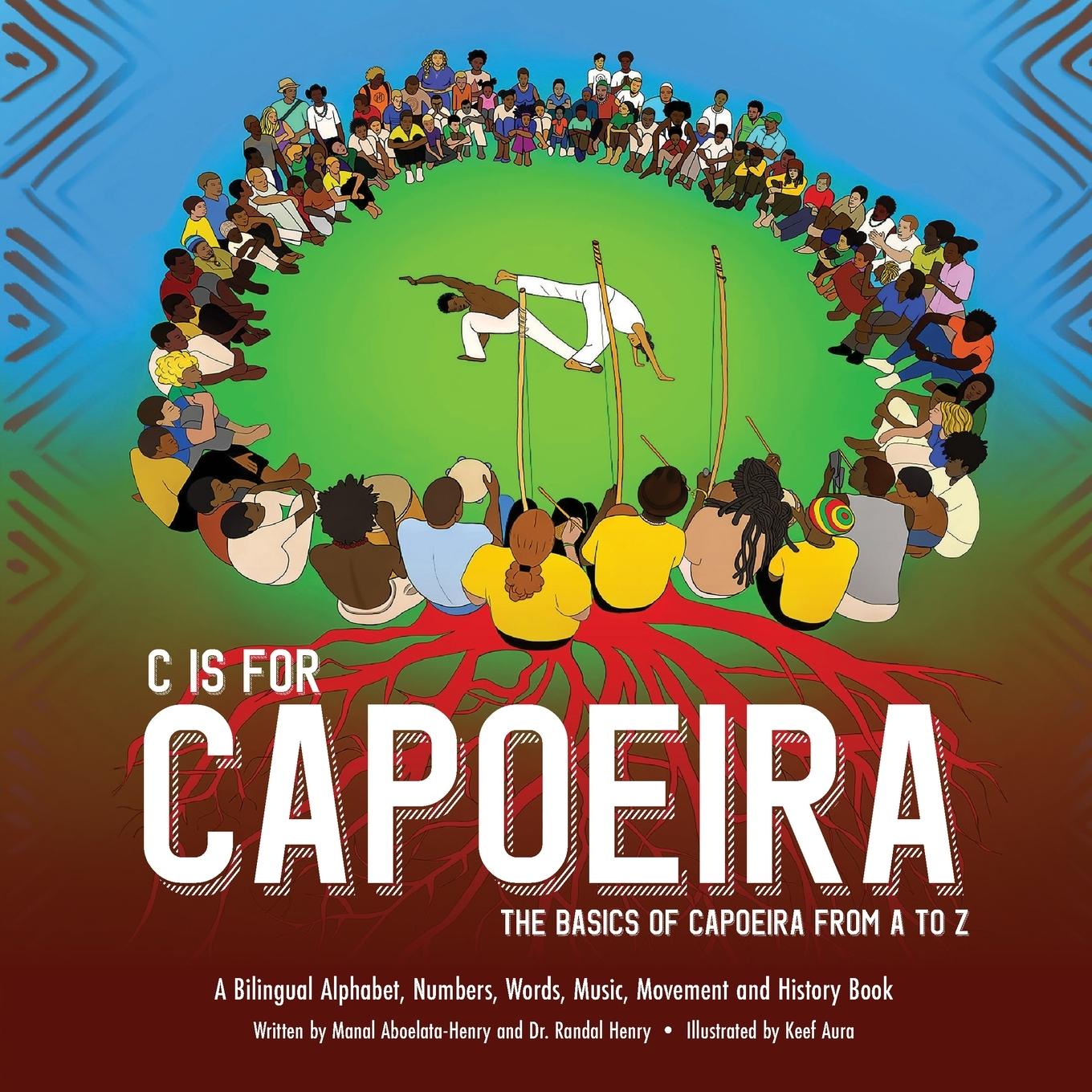 Vorderes Coverbild C is for Capoeira