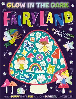 Vorderes Coverbild Glow in the Dark Fairyland