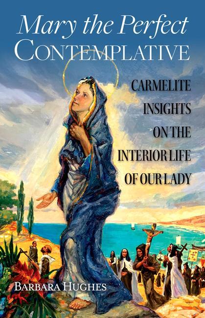 Vorderes Coverbild Mary the Perfect Contemplative