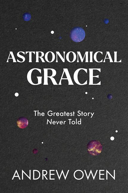 Vorderes Coverbild Astronomical Grace