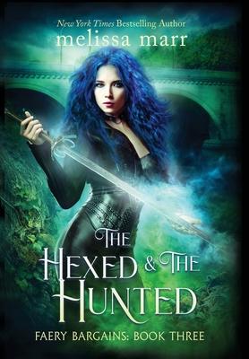 Vorderes Coverbild The Hexed & The Hunted