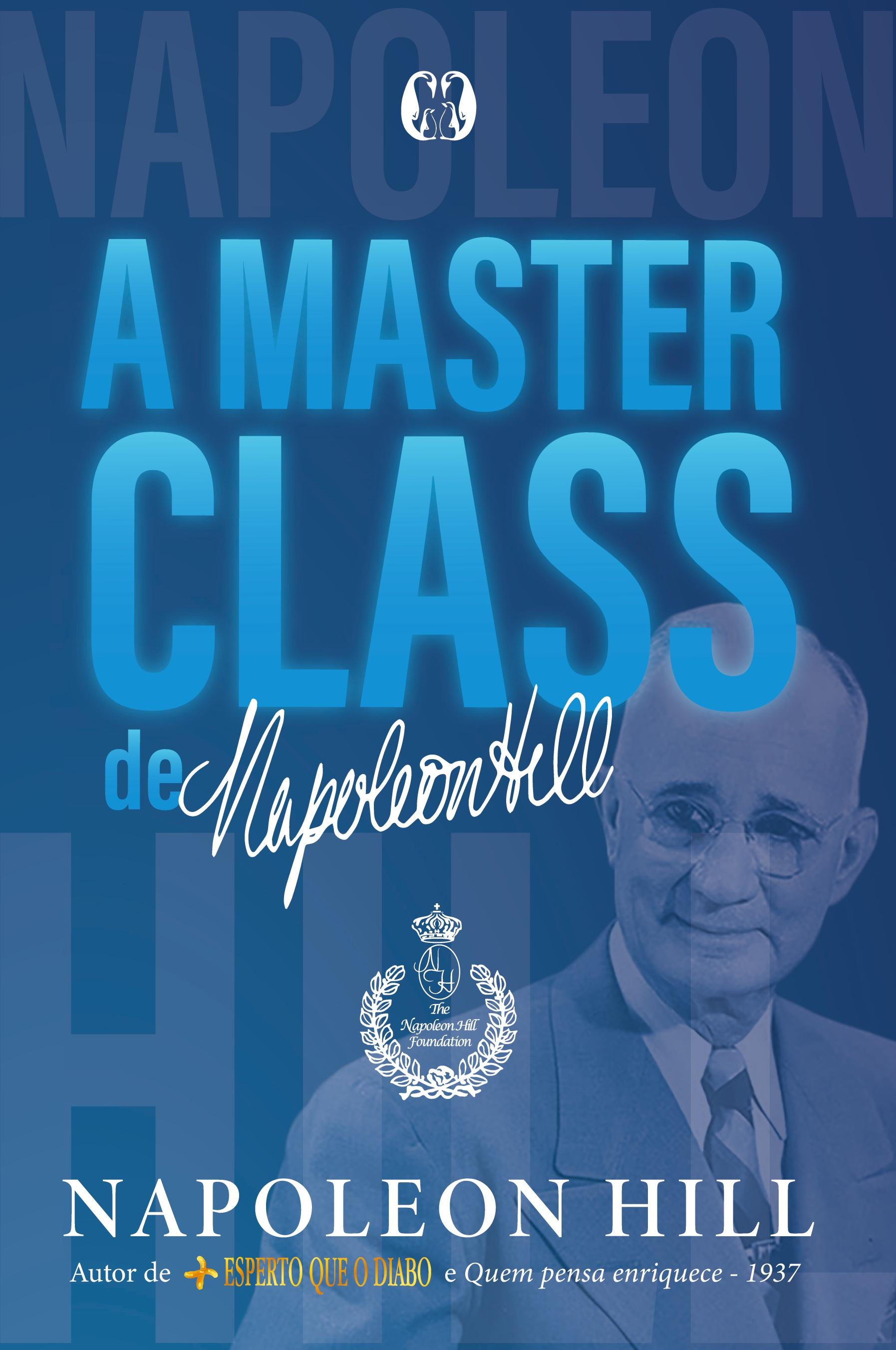 Vorderes Coverbild A masterclass de Napoleon Hill
