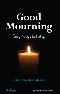 Vorderes Coverbild Good Mourning: Finding Meaning in Grief and Loss