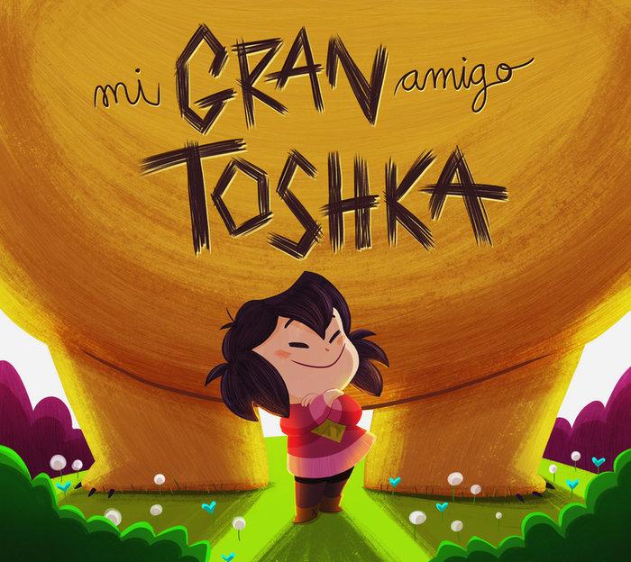 Vorderes Coverbild Mi gran amigo Toshka