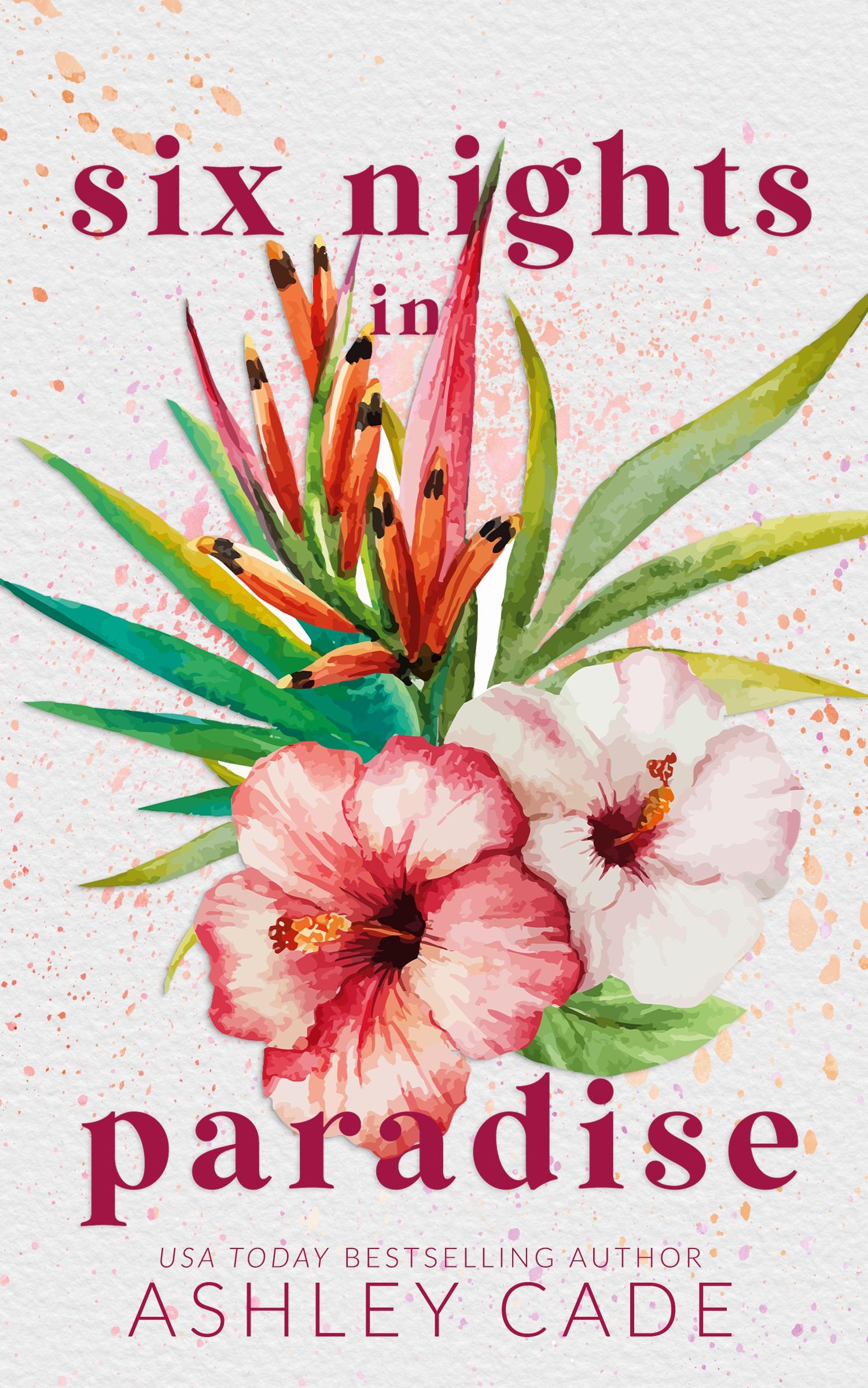 Vorderes Coverbild Six Nights in Paradise Special Edition