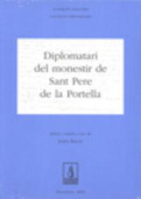 Vorderes Coverbild Diplomatari del monastir de Sant Pere de la Portella
