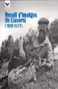 Vorderes Coverbild Recull d'imatges de Llavorsí (1919-1977)