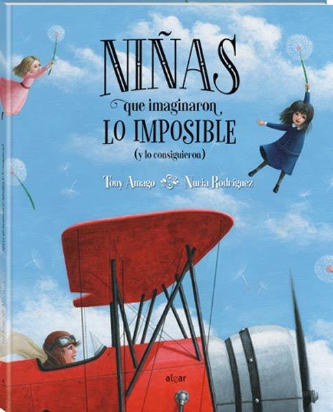 Vorderes Coverbild Niñas Que Imaginaron Lo Imposible Y (Lo Consiguieron)