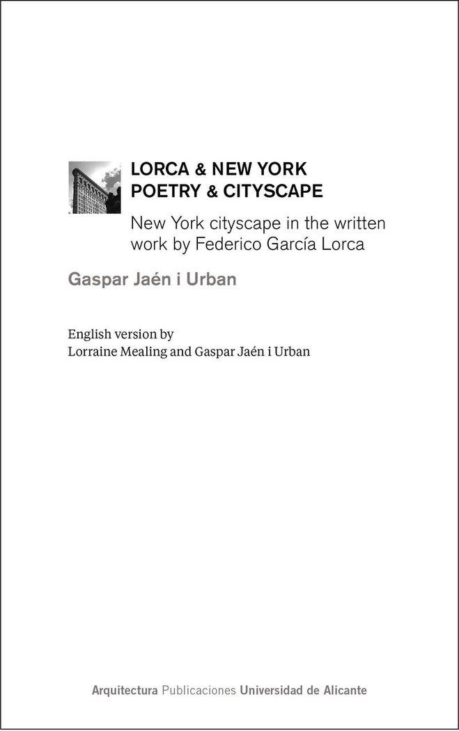 Vorderes Coverbild Lorca & New York : poetry & cityscape : New York cityscape in the written work by Federico García Lorca