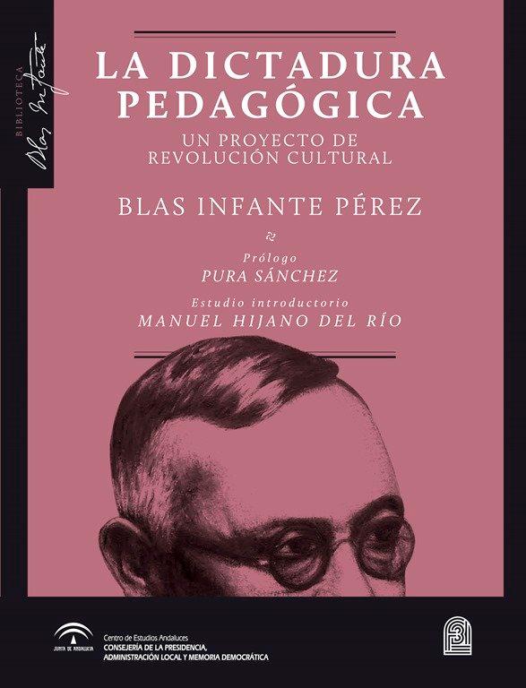 Vorderes Coverbild La Dictadura Pedagógica : un proyecto de revolución cultural
