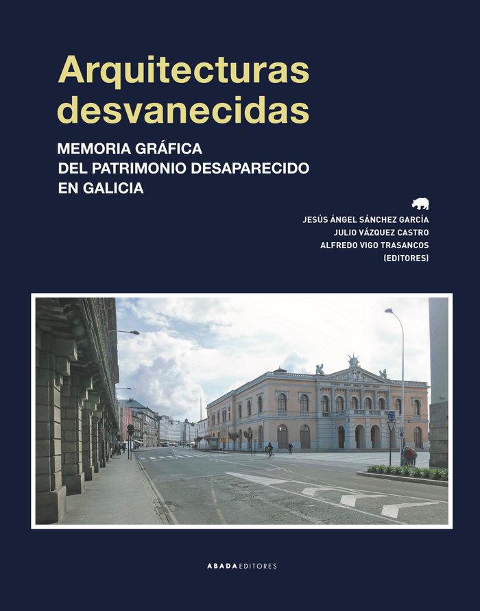 Vorderes Coverbild Arquitecturas desvanecidas