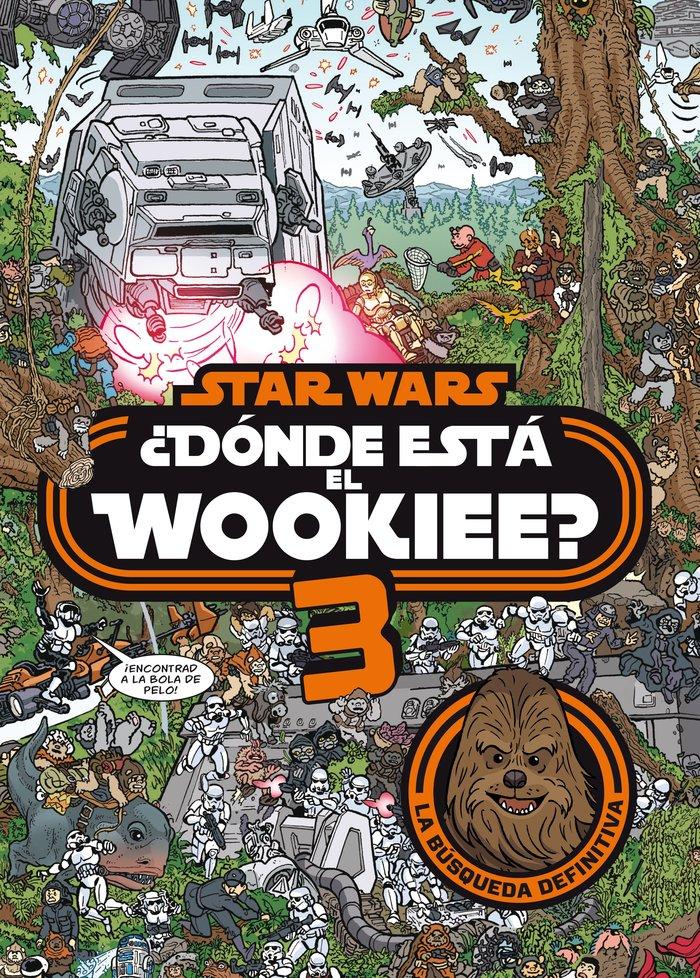 Vorderes Coverbild Star Wars. ¿Dónde está el wookiee? 3
