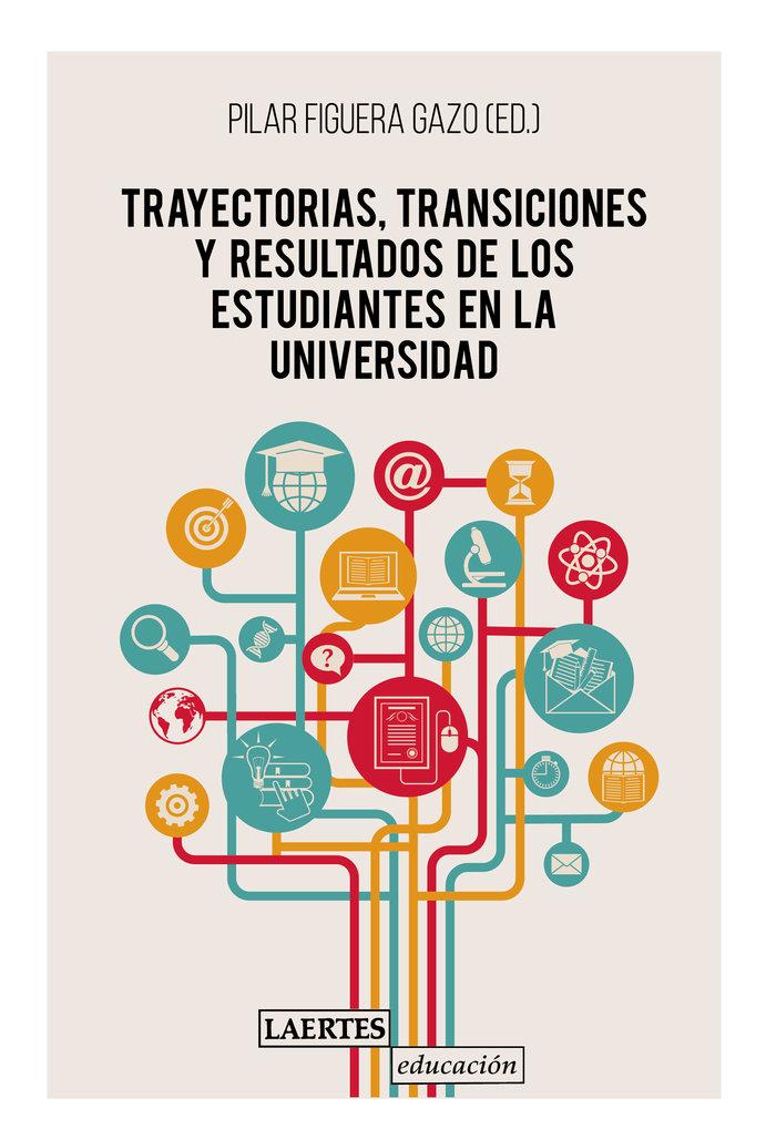 Vorderes Coverbild Trayectorias, transiciones y resultados de los estudiantes en la universidad