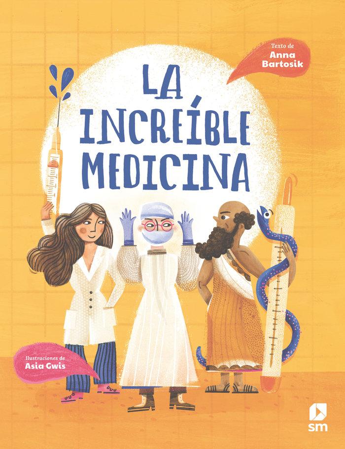 Vorderes Coverbild La increíble medicina